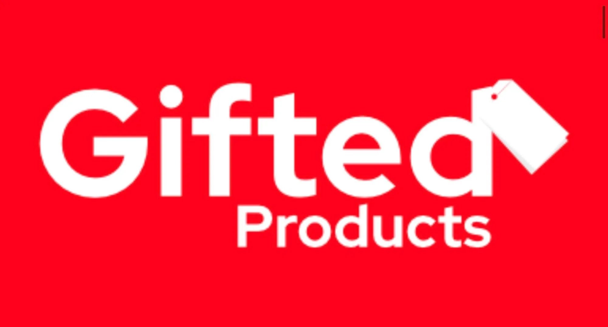 Gifted Products